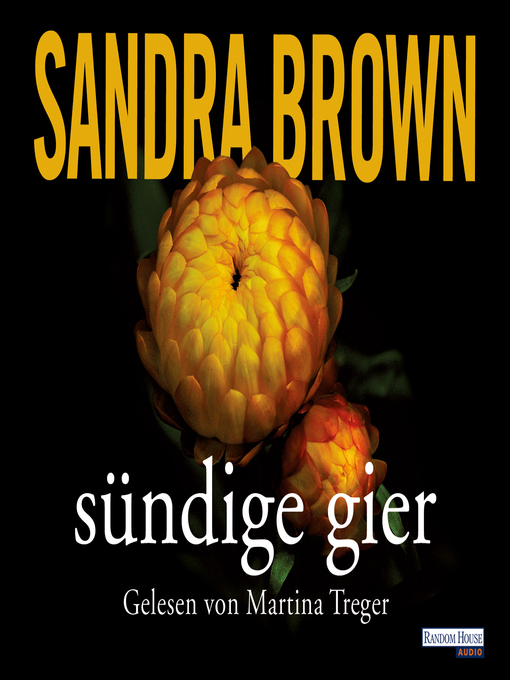 Title details for Sündige Gier by Sandra Brown - Available